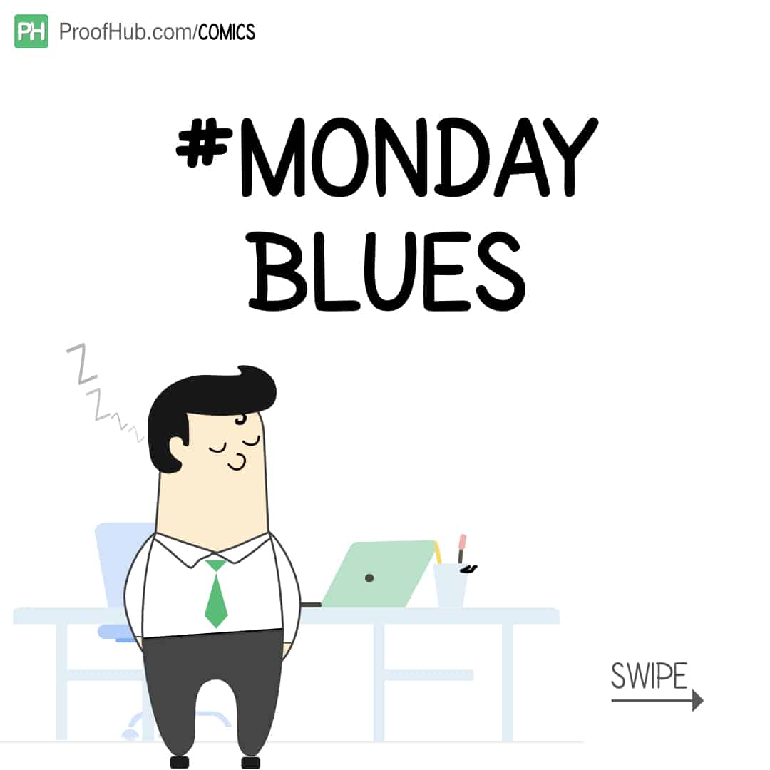 Monday Blues Comic Strip