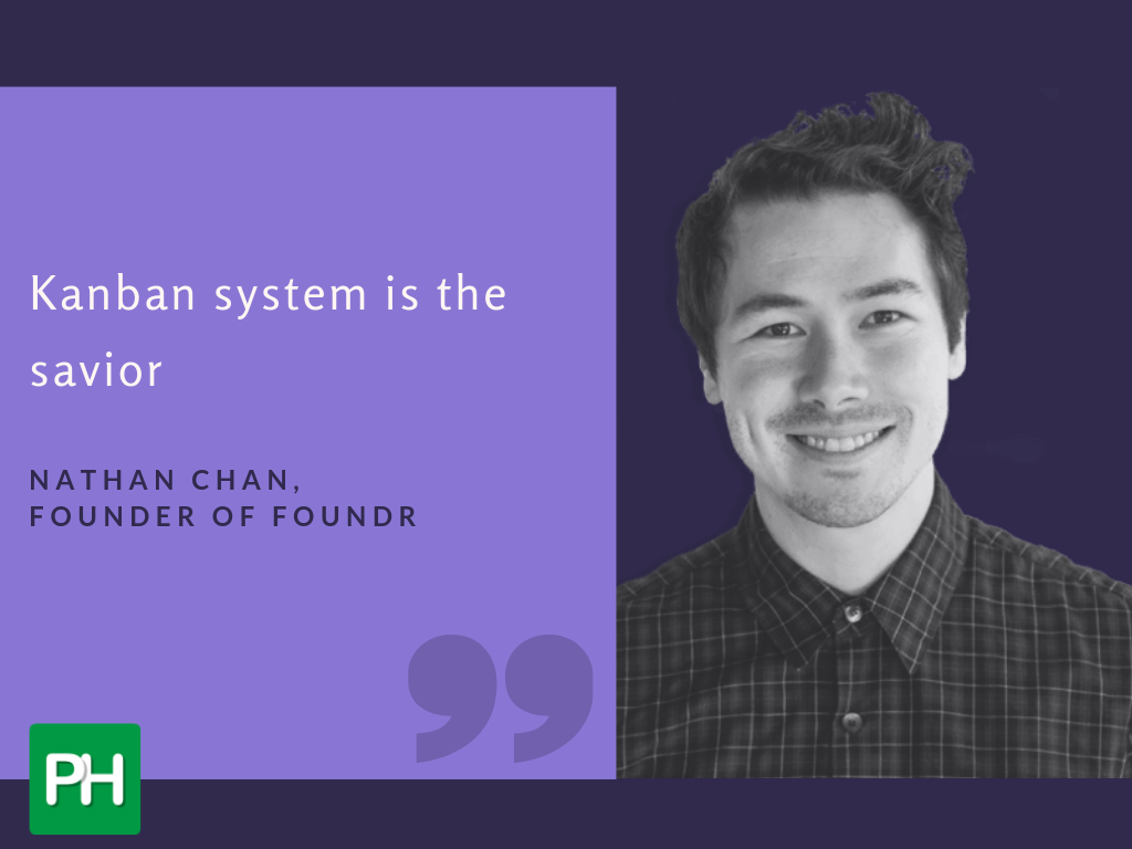 Nathan Chan says Kanban system is the savior