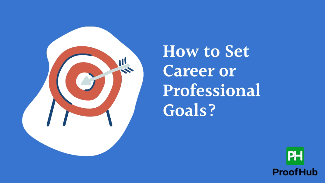 How to Set Career or Professional Goals?