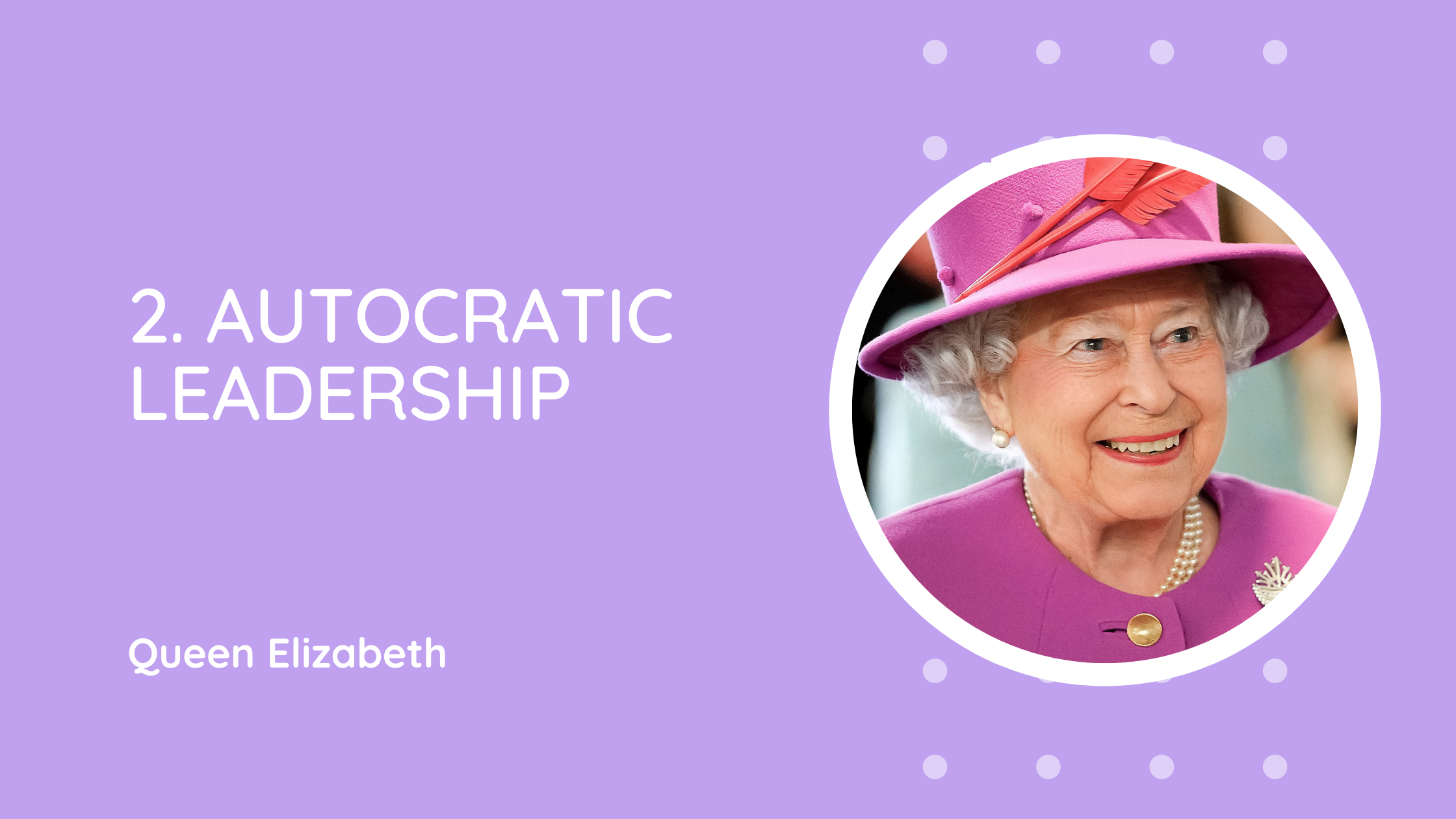 Autocratic Leadership
