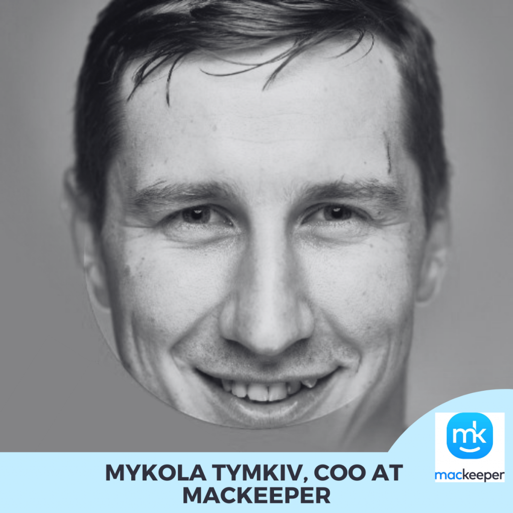 Mykola Tymkiv, COO at MacKeeper