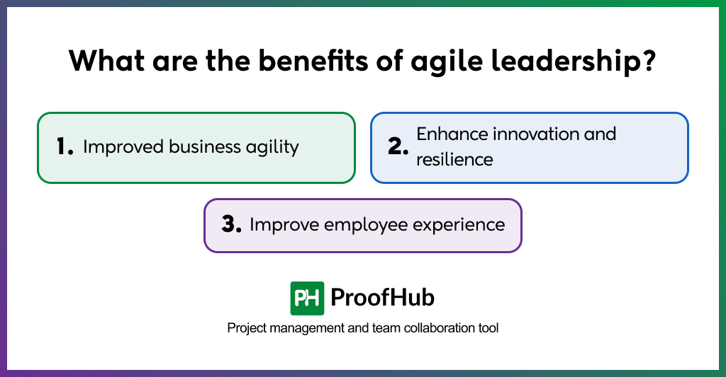 Benefits of agile leadership