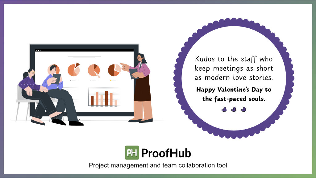 Happy Valentine’s Day to the fast-paced souls.
