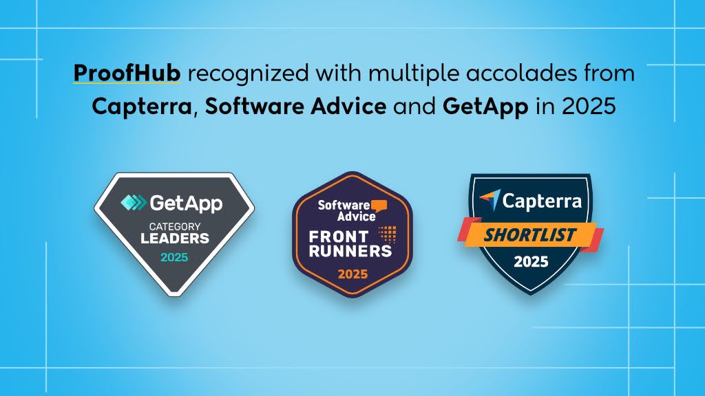 ProofHub wins multiple awards from Capterra, Software Advice & GetApp 2025