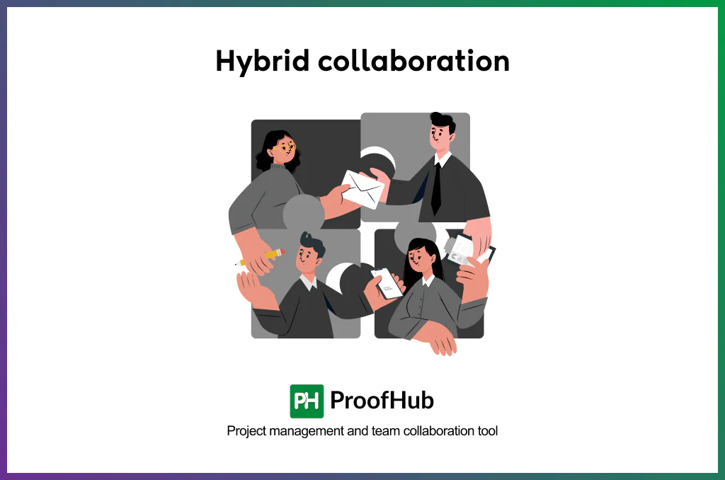 Hybrid collaboration