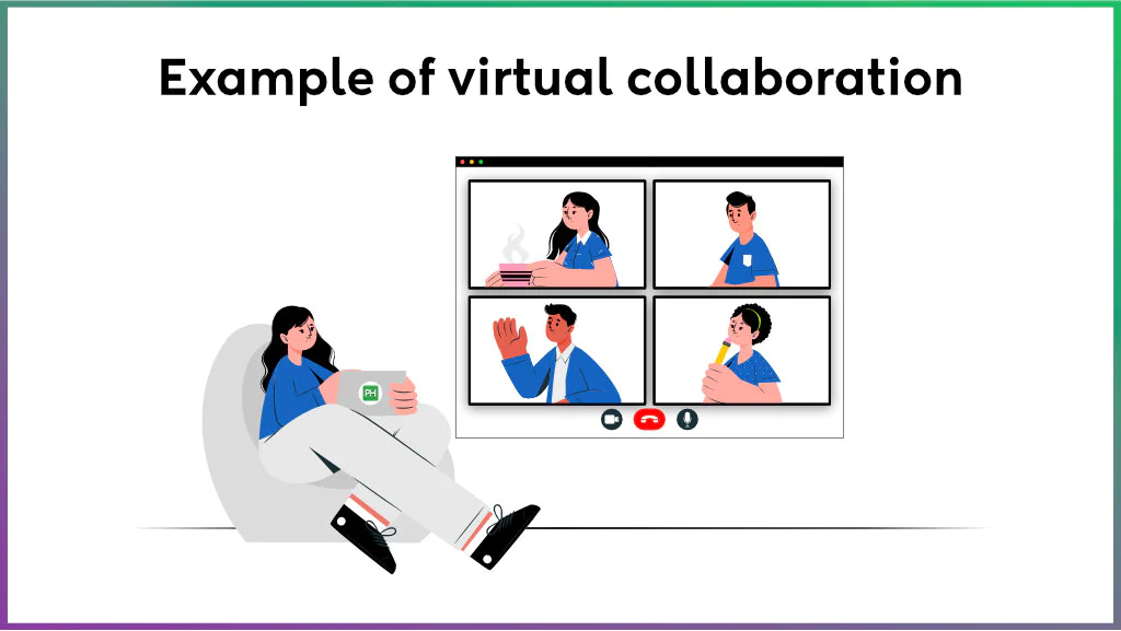example of virtual collaboration