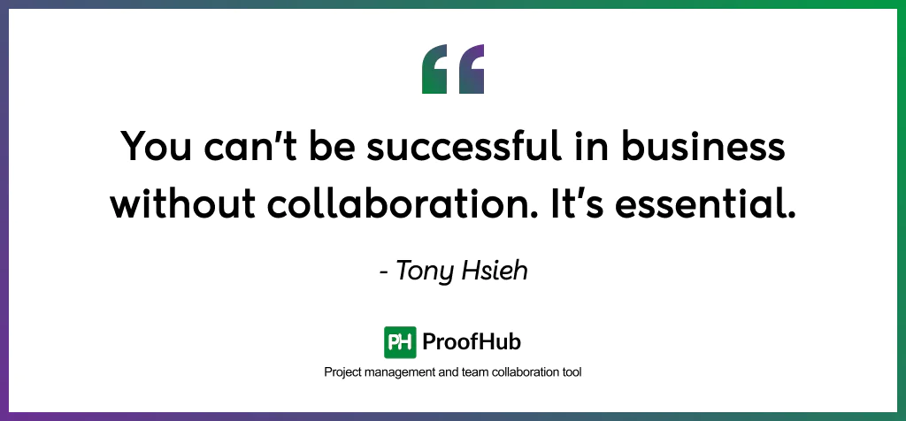 business and cross-functional quotes - Tony Hsieh