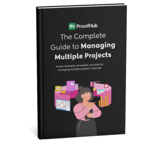 The complete guide to managing multiple projects